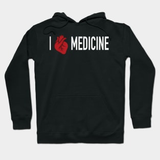 I Love Medicine Doctors Paramedic Hoodie